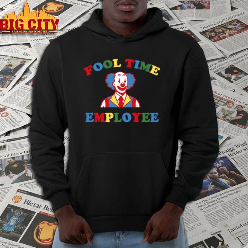 Fool Time Employee Clown - Adult & Kids T-Shirts, Sweatshirts & Hoodies apparel design preview 2