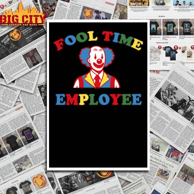 Fool Time Employee Clown - Adult & Kids T-Shirts, Sweatshirts & Hoodies apparel design preview 4