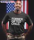 Former gifted child - Adult & Kids T-Shirts, Sweatshirts & Hoodies apparel design preview 1