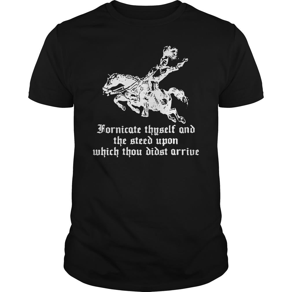 Fornicate Thyself And The Steed Upon Which Thou Didst - Adult & Kids T-Shirts, Sweatshirts & Hoodies apparel design preview 1