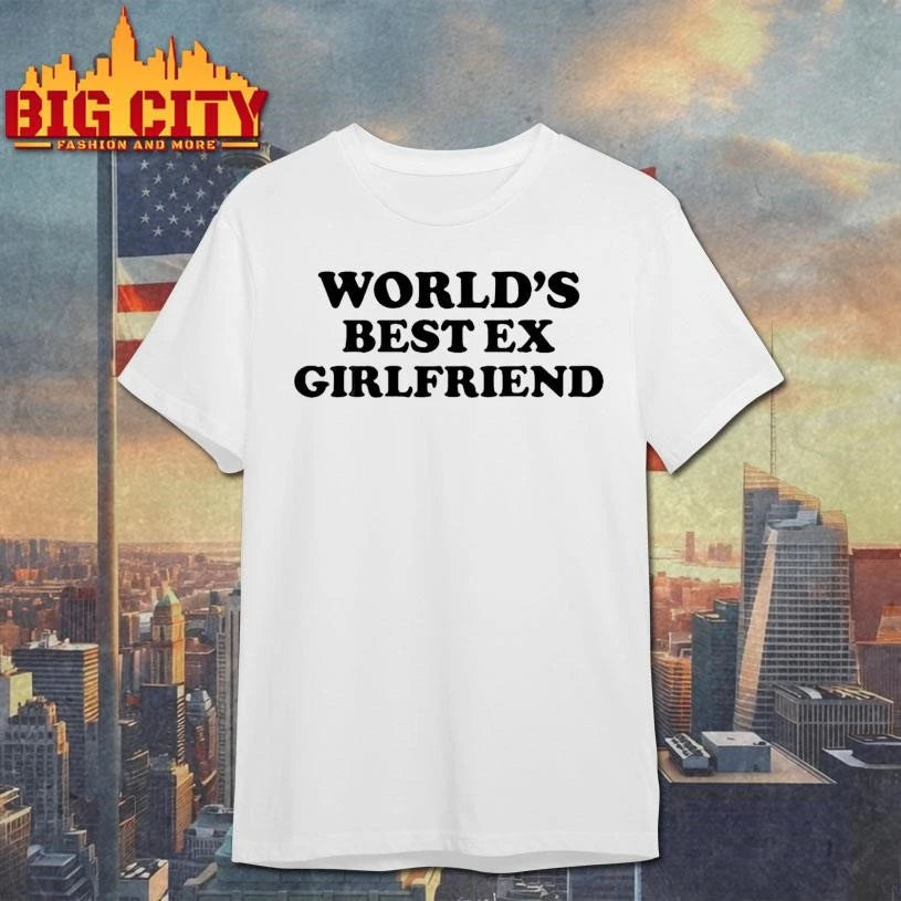 Freddie Chenn World Best Ex Girlfriend - Adult & Kids T-Shirts, Sweatshirts & Hoodies apparel design preview 1