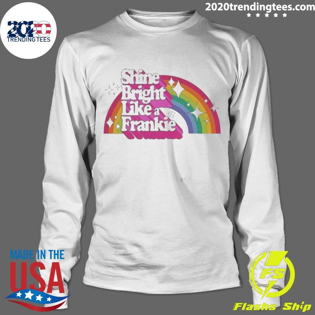 Funny 2023 Franhie Gtande Shine Bright Like A Frankie - Adult & Kids T-Shirts, Sweatshirts & Hoodies apparel design preview 4