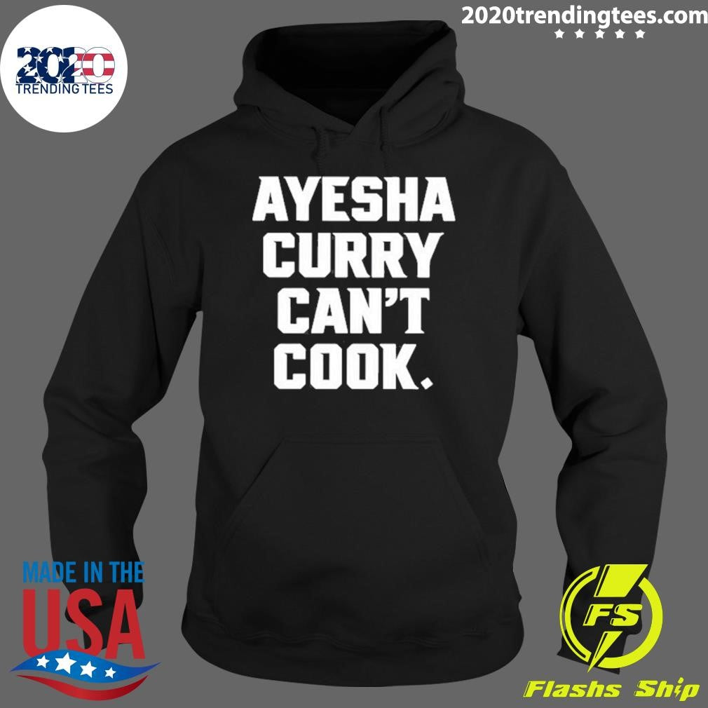 Funny Ayesha Curry Can't Cook - Adult & Kids T-Shirts, Sweatshirts & Hoodies apparel design preview 2