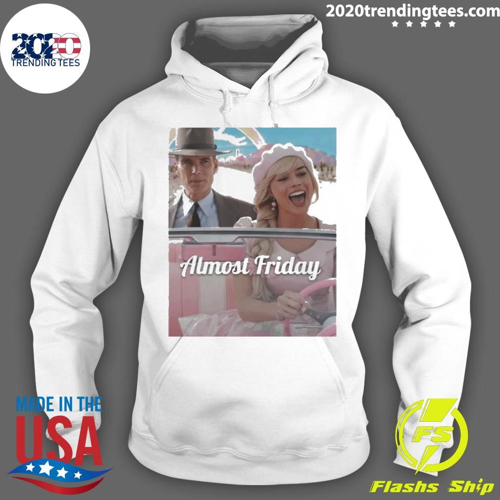 Funny Barbenheimer Almost Friday - Adult & Kids T-Shirts, Sweatshirts & Hoodies apparel design preview 2