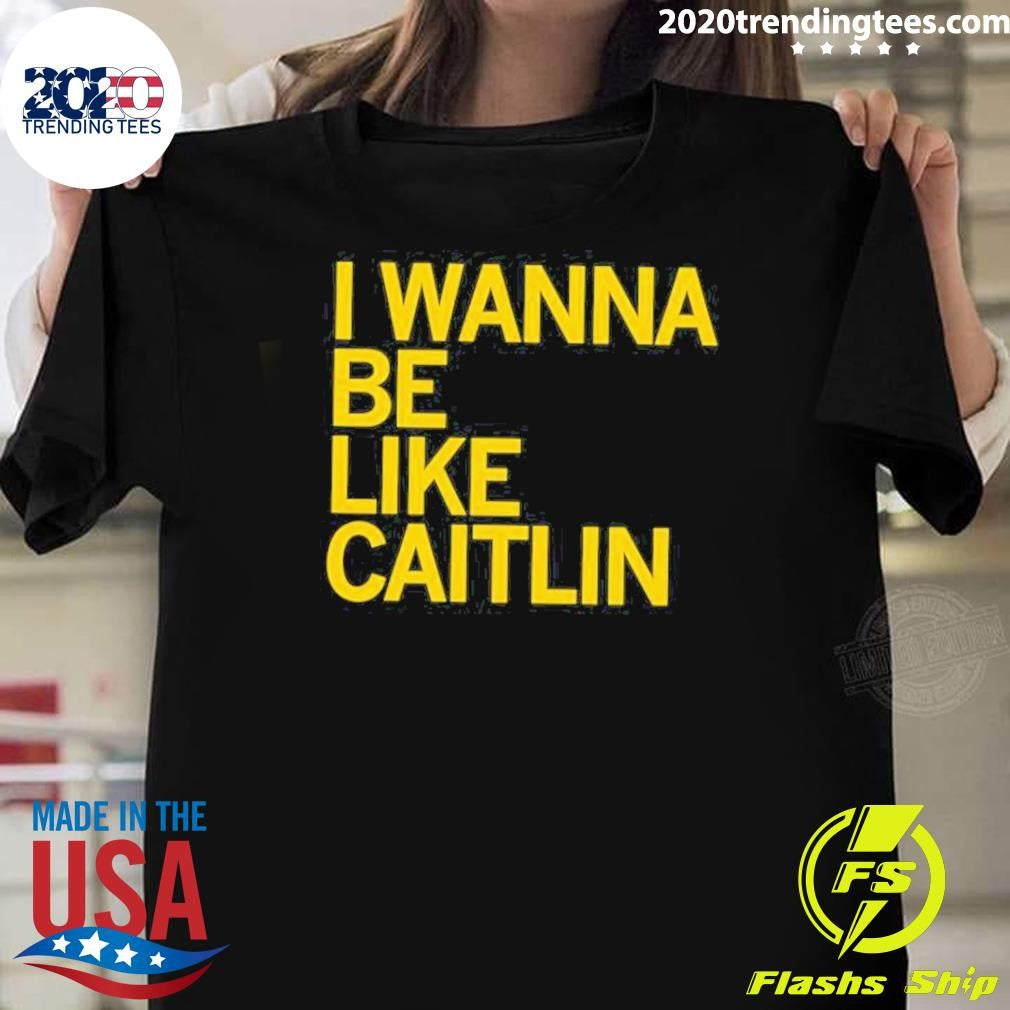 Funny Be Like Caitlin - Adult & Kids T-Shirts, Sweatshirts & Hoodies apparel design preview 1