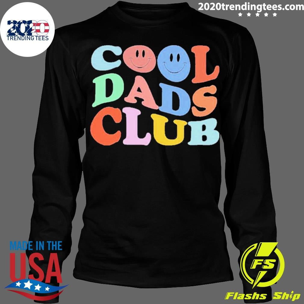 Funny Cool Dads Club - Adult & Kids T-Shirts, Sweatshirts & Hoodies apparel design preview 4