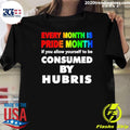 Funny Every Month Is Pride If You Allow Yourself Lgbt - Adult & Kids T-Shirts, Sweatshirts & Hoodies apparel design preview 1
