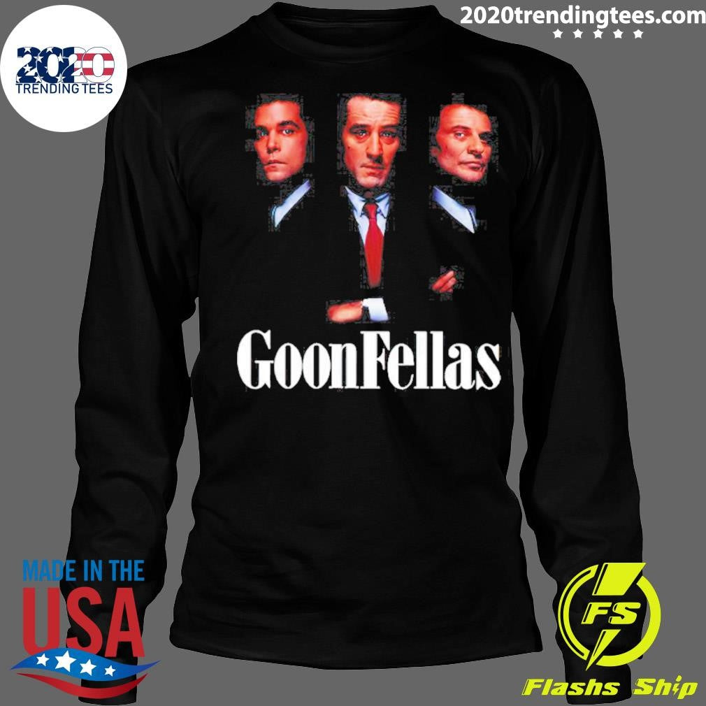 Funny Goodfellas 1990 - Adult & Kids T-Shirts, Sweatshirts & Hoodies apparel design preview 4