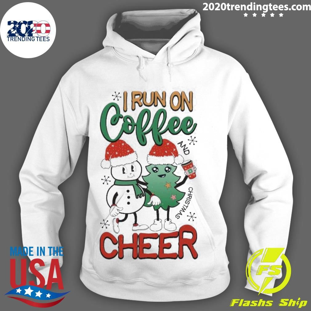 Funny I Run On Coffee And Christmas Cheers - Adult & Kids T-Shirts, Sweatshirts & Hoodies apparel design preview 2