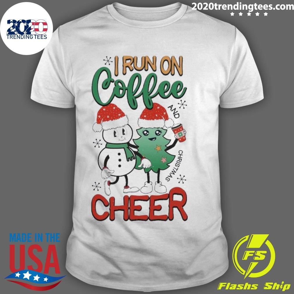 Funny I Run On Coffee And Christmas Cheers - Adult & Kids T-Shirts, Sweatshirts & Hoodies apparel design preview 1