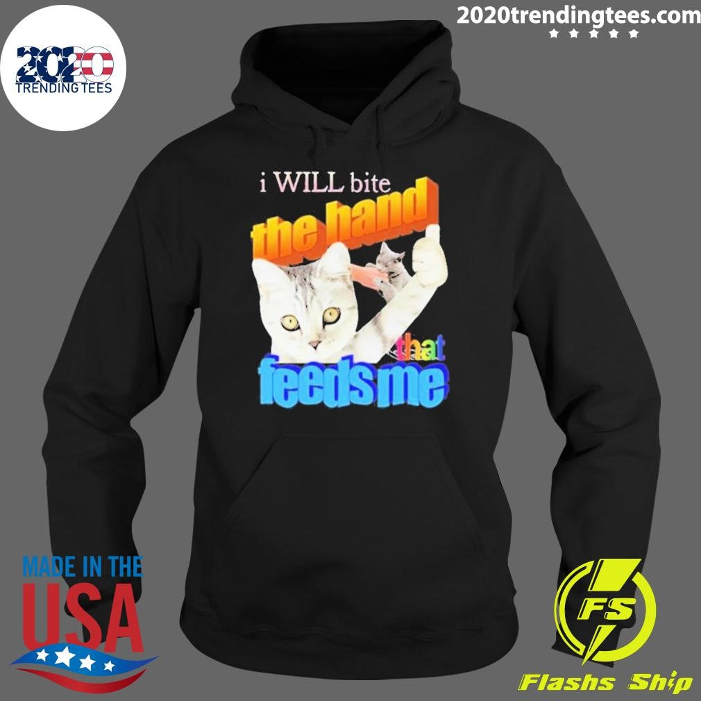 Funny I Will Bite The Hand That Feeds Me - Adult & Kids T-Shirts, Sweatshirts & Hoodies apparel design preview 2