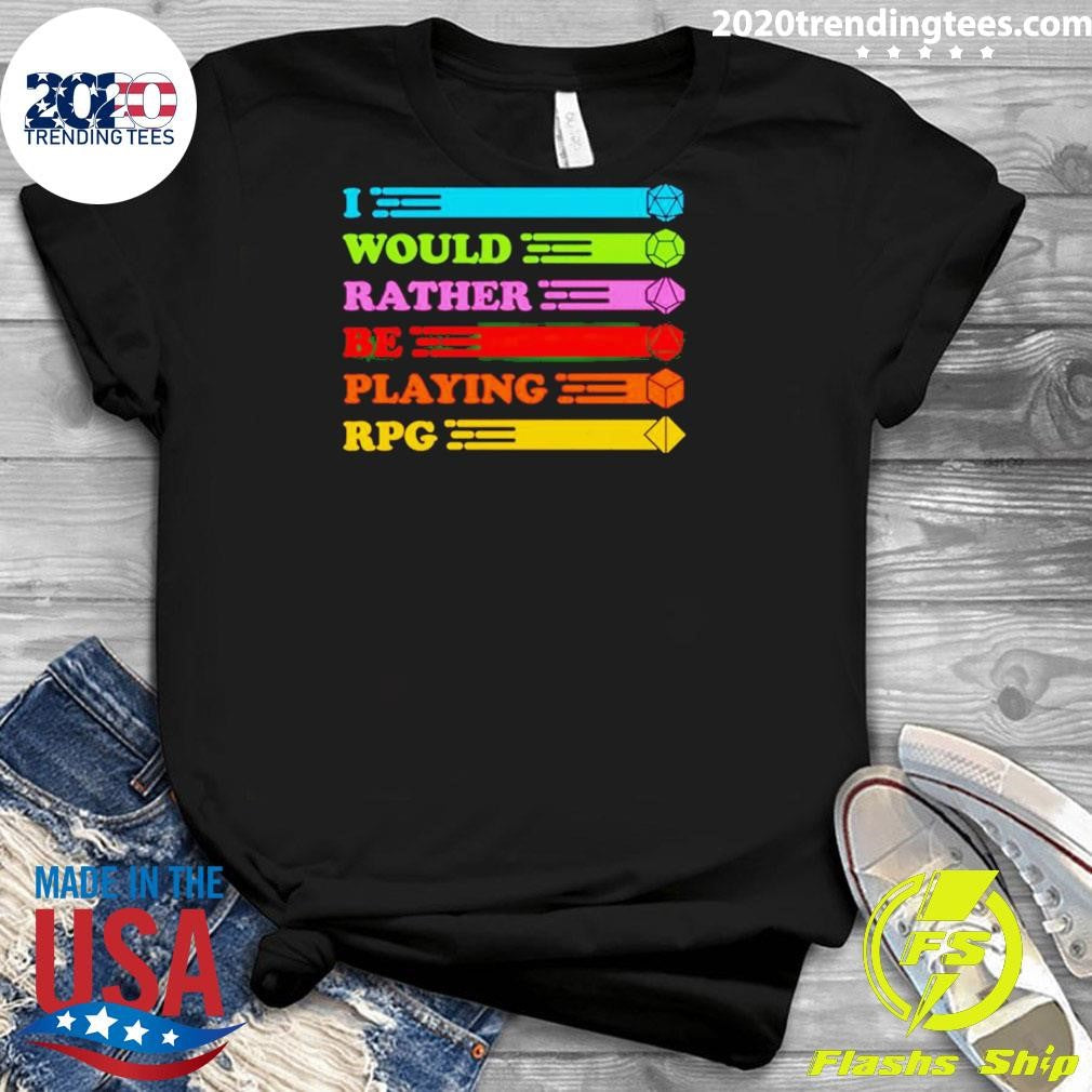 Funny I Would Rather Be Playing Rpg - Adult & Kids T-Shirts, Sweatshirts & Hoodies apparel design preview 3