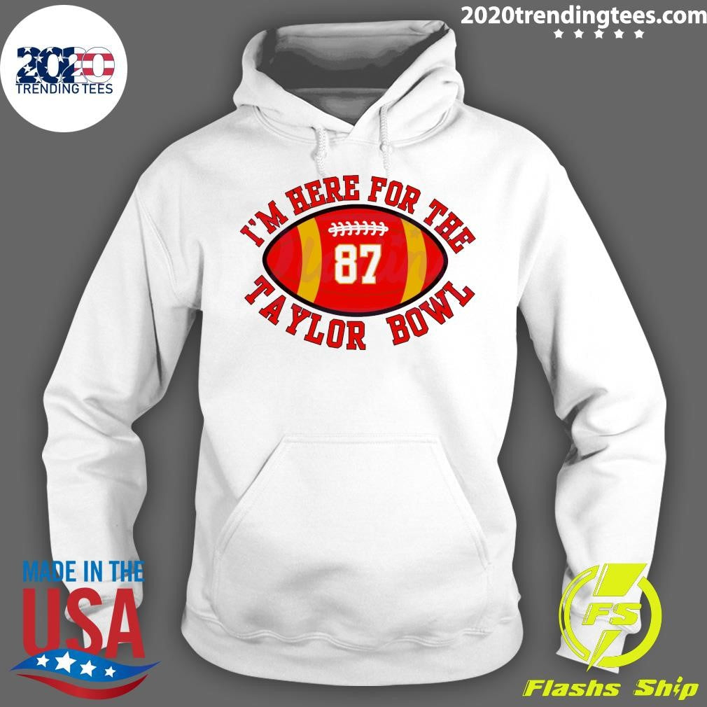 Funny I'm Here For The Taylor Bowl - Adult & Kids T-Shirts, Sweatshirts & Hoodies apparel design preview 2