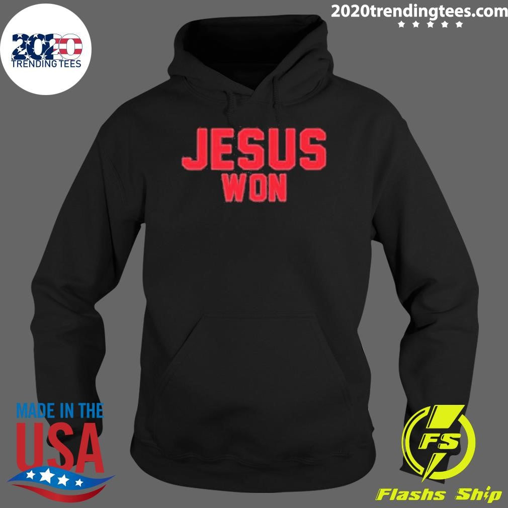 Funny Josh Fryar Jesus Won - Adult & Kids T-Shirts, Sweatshirts & Hoodies apparel design preview 2