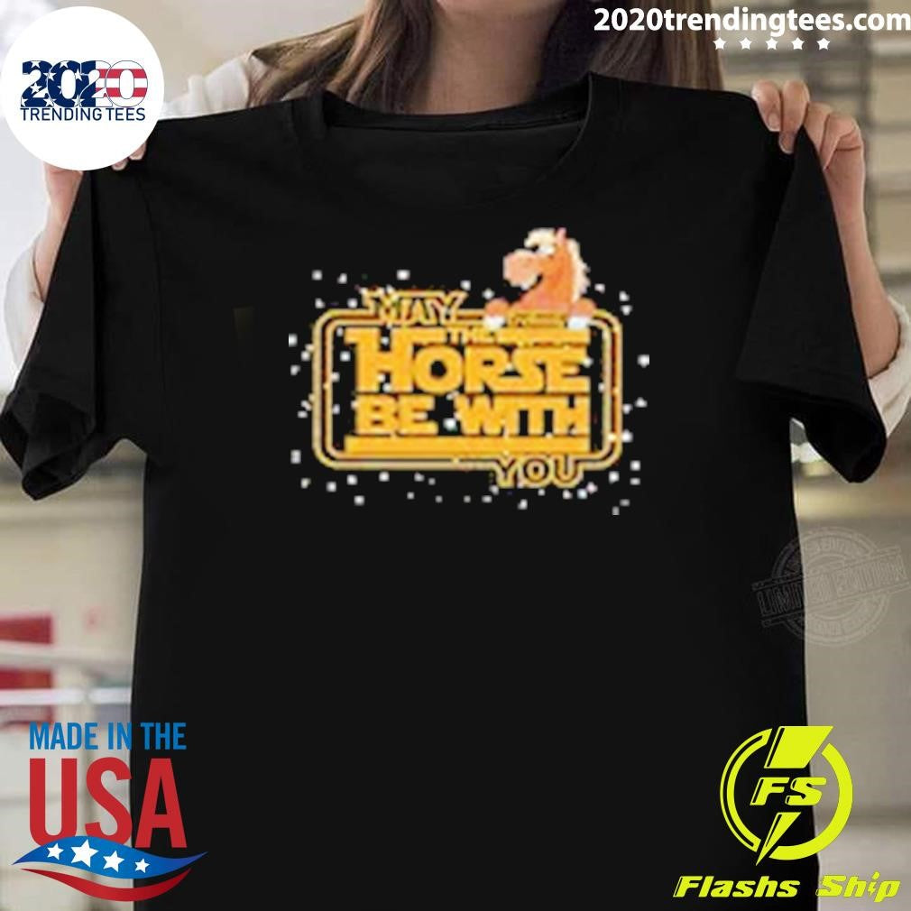 Funny May The Horse Be With You Racing Weekend - Adult & Kids T-Shirts, Sweatshirts & Hoodies apparel design preview 1