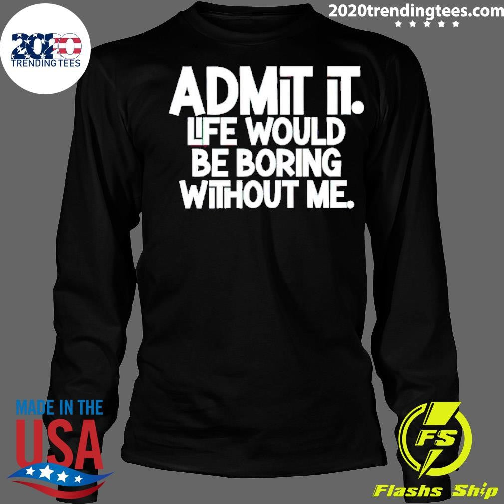 Funny Nightcap Shannon Sharpe Wearing Admit It - Adult & Kids T-Shirts, Sweatshirts & Hoodies apparel design preview 4