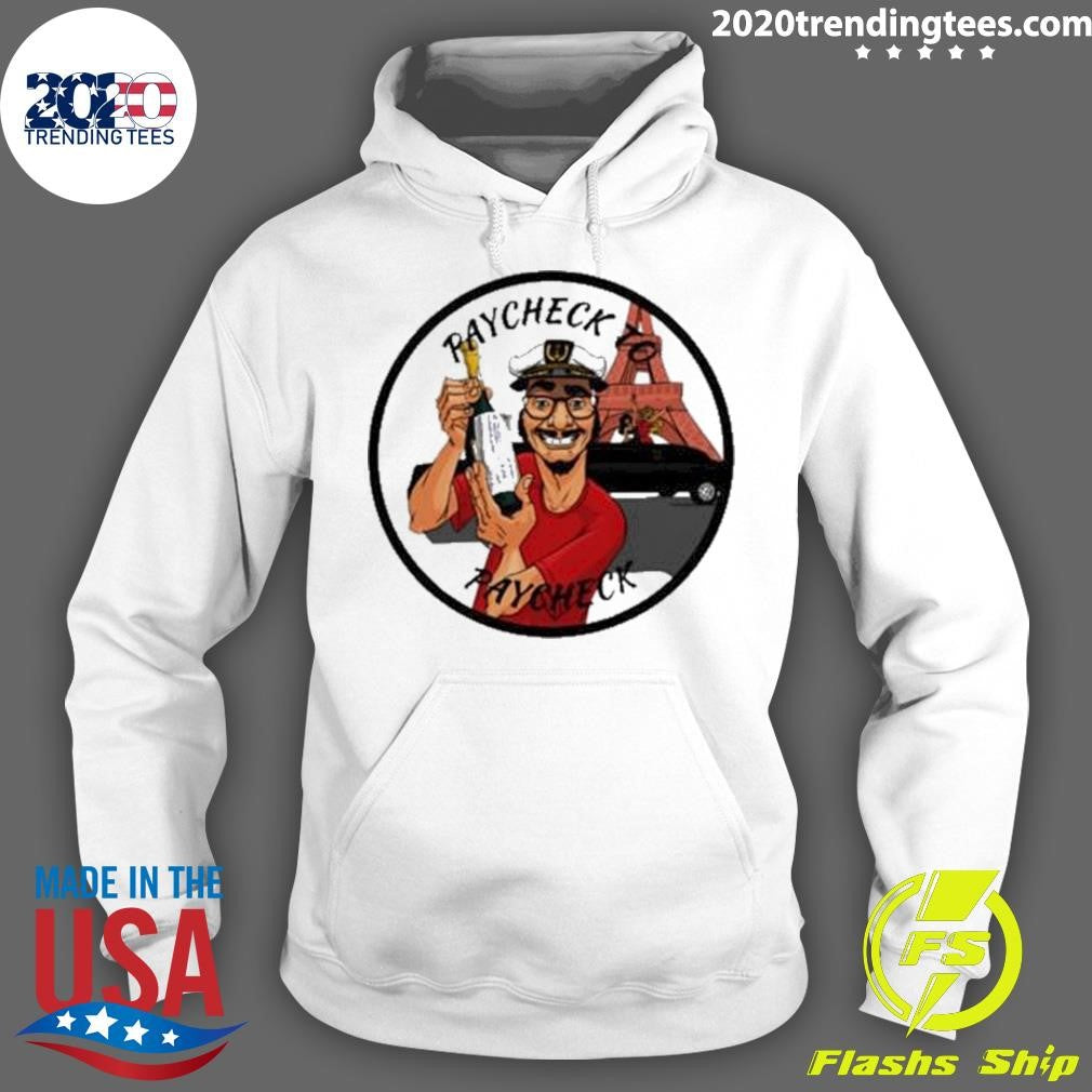 Funny Paycheck To - Adult & Kids T-Shirts, Sweatshirts & Hoodies apparel design preview 2