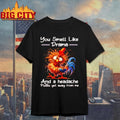 Funny Rooster You Smell Like Drama And A Headache - Adult & Kids T-Shirts, Sweatshirts & Hoodies apparel design preview 1