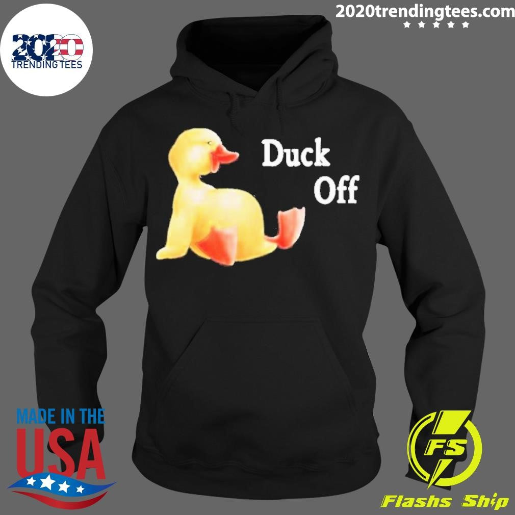 Funny Sadie Crowell Duck Off - Adult & Kids T-Shirts, Sweatshirts & Hoodies apparel design preview 2