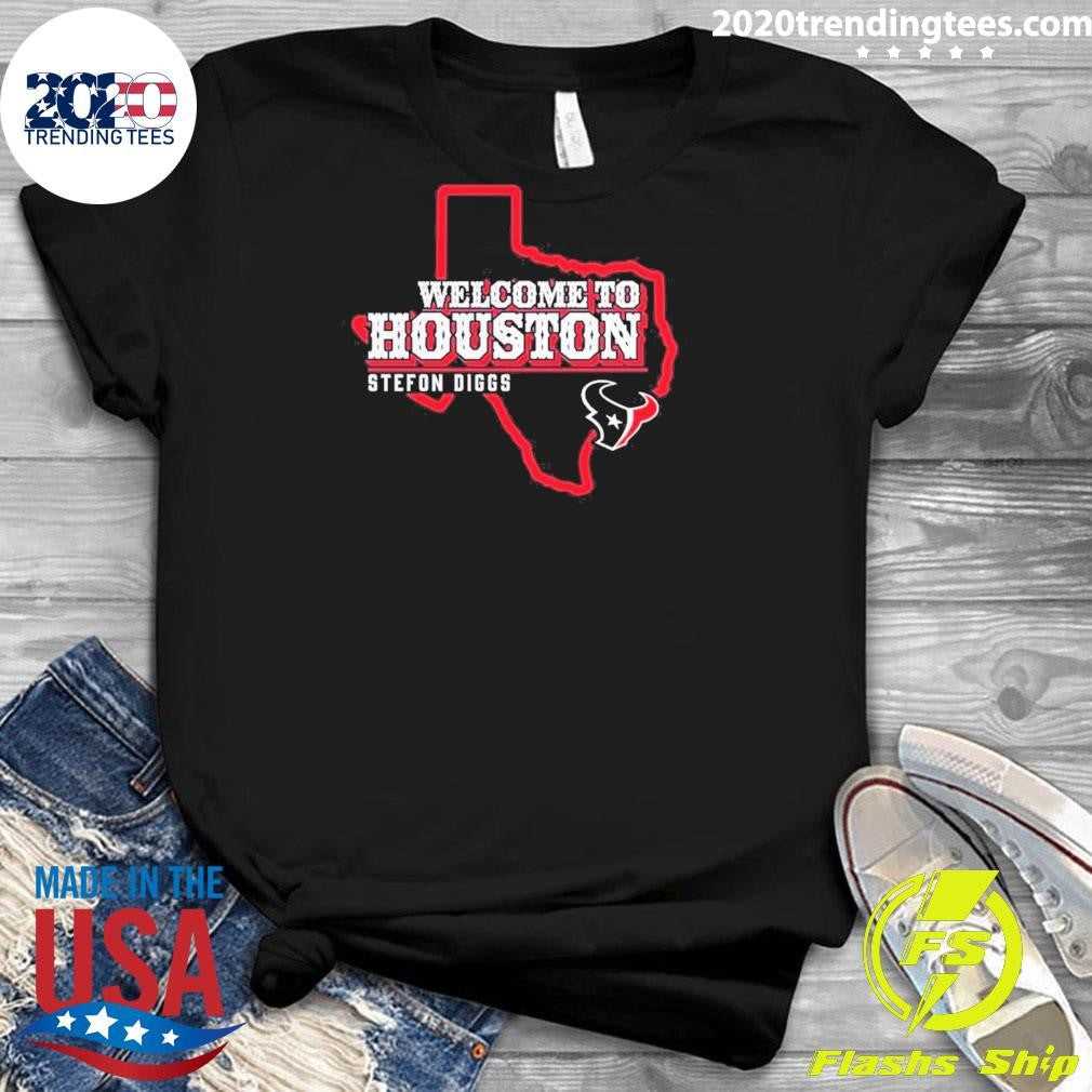 Funny Stefon Diggs Welcome to Houston Texans - Adult & Kids T-Shirts, Sweatshirts & Hoodies apparel design preview 3