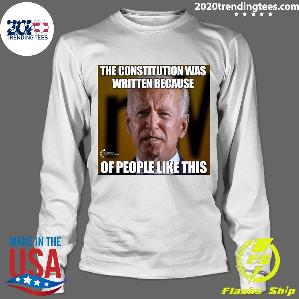Funny The Constitution Was Written Because Of People - Adult & Kids T-Shirts, Sweatshirts & Hoodies apparel design preview 4
