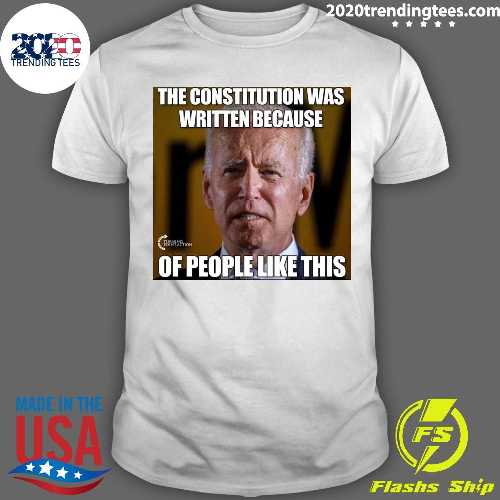 Funny The Constitution Was Written Because Of People - Adult & Kids T-Shirts, Sweatshirts & Hoodies apparel design preview 1