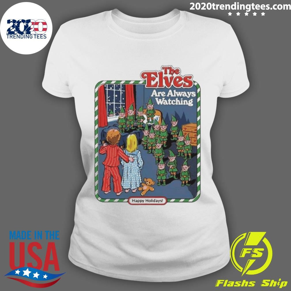 Funny The Elves Are Always Watching - Adult & Kids T-Shirts, Sweatshirts & Hoodies apparel design preview 3
