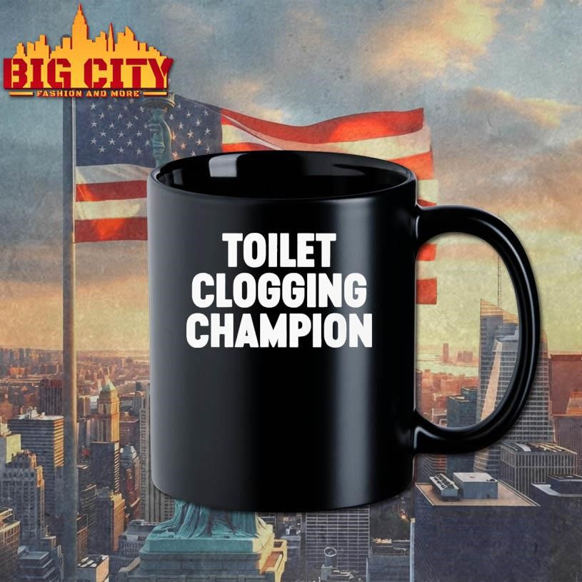 Funny Toilet Clogging Champion - Adult & Kids T-Shirts, Sweatshirts & Hoodies apparel design preview 3