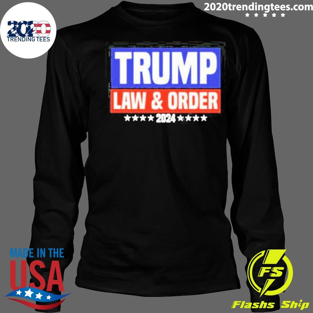 Funny Trump Law And Order 2024 - Adult & Kids T-Shirts, Sweatshirts & Hoodies apparel design preview 4