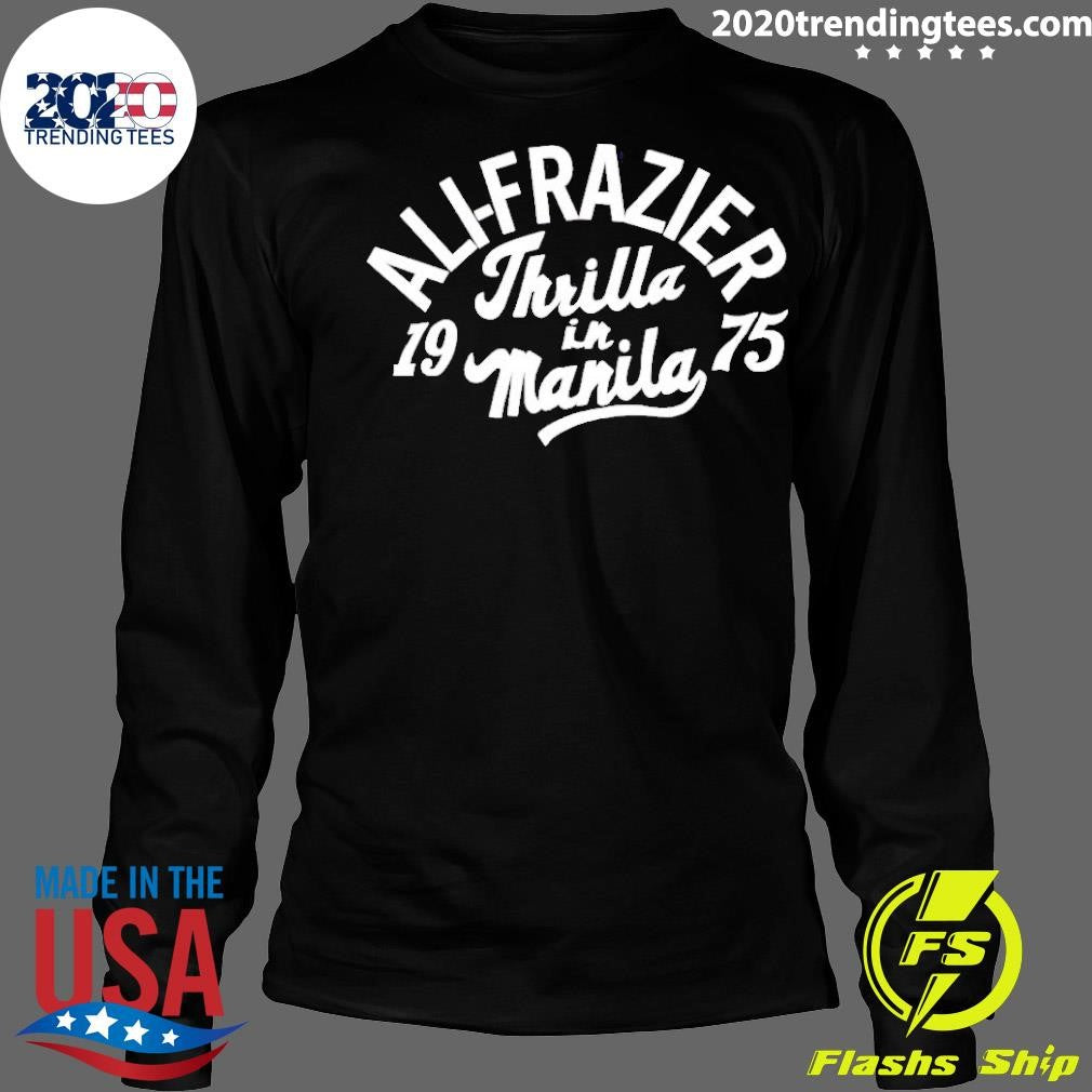 Funny ali-frazier Thrilla In Manila - Adult & Kids T-Shirts, Sweatshirts & Hoodies apparel design preview 4