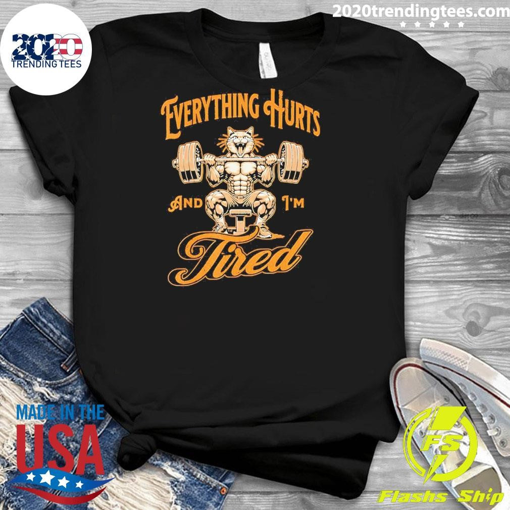 Funny cat Muscle Everything Hurts And I'm Tired - Adult & Kids T-Shirts, Sweatshirts & Hoodies apparel design preview 3
