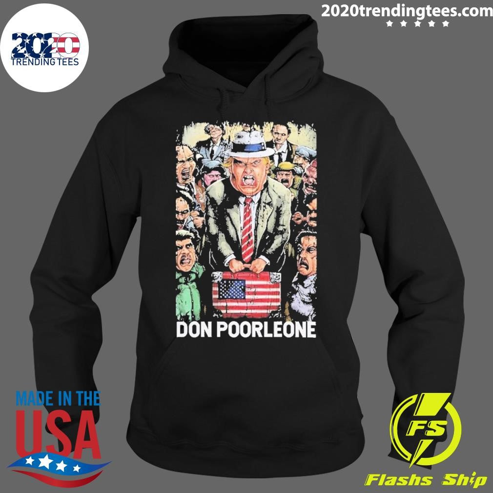 Funny don Poorleone Trump Indictment - Adult & Kids T-Shirts, Sweatshirts & Hoodies apparel design preview 2