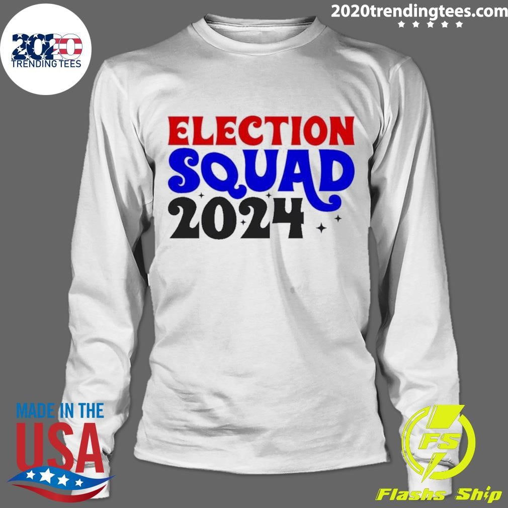 Funny election squad 2024 - Adult & Kids T-Shirts, Sweatshirts & Hoodies apparel design preview 4