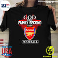 Funny god First Family Second Then Arsenal - Adult & Kids T-Shirts, Sweatshirts & Hoodies apparel design preview 1