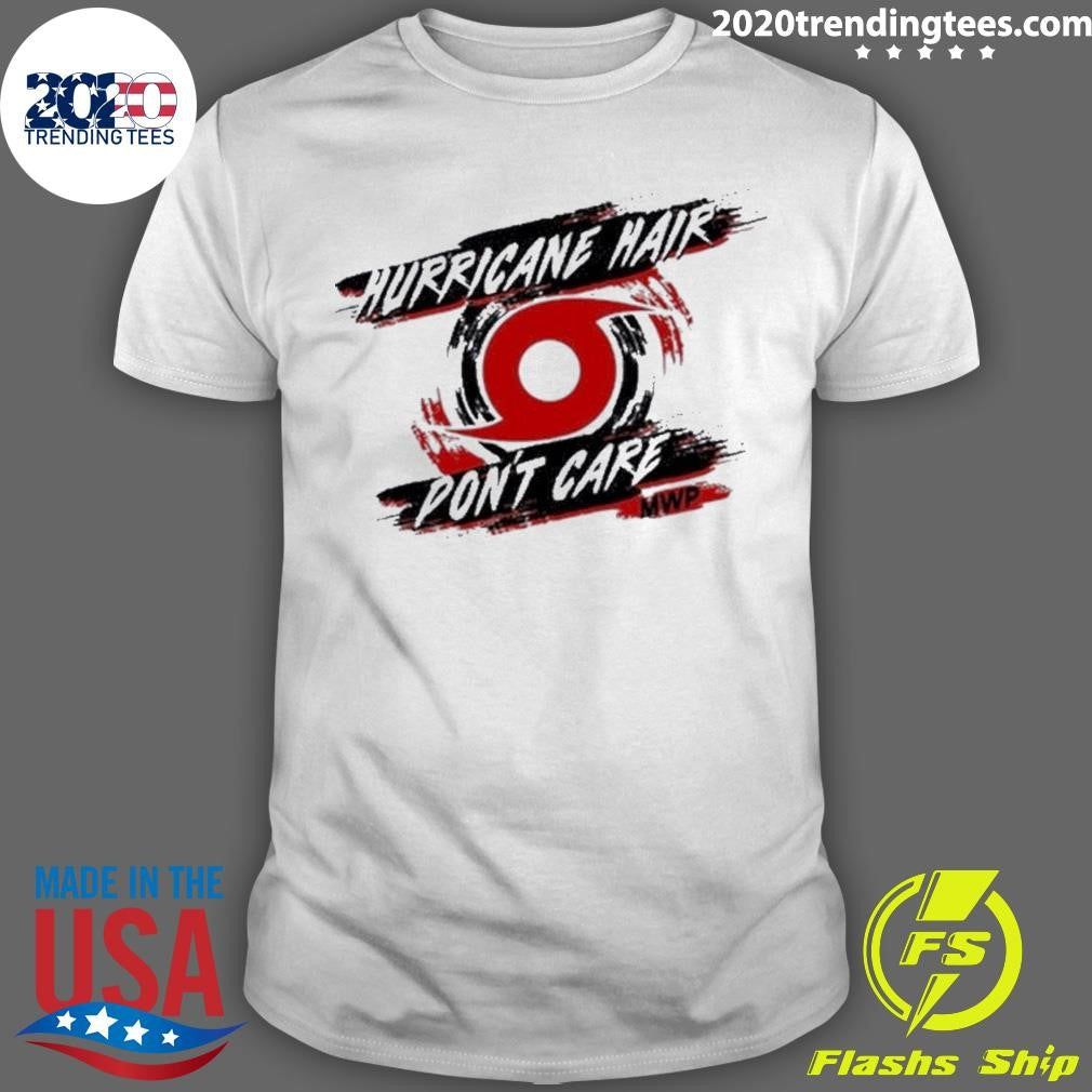 Funny mike's Weather Page Hurricane Hair Don't Care - Adult & Kids T-Shirts, Sweatshirts & Hoodies apparel design preview 1