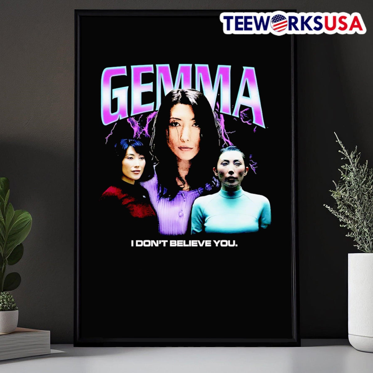 Gemma I don't believe you - Adult & Kids T-Shirts, Sweatshirts & Hoodies apparel design preview 5