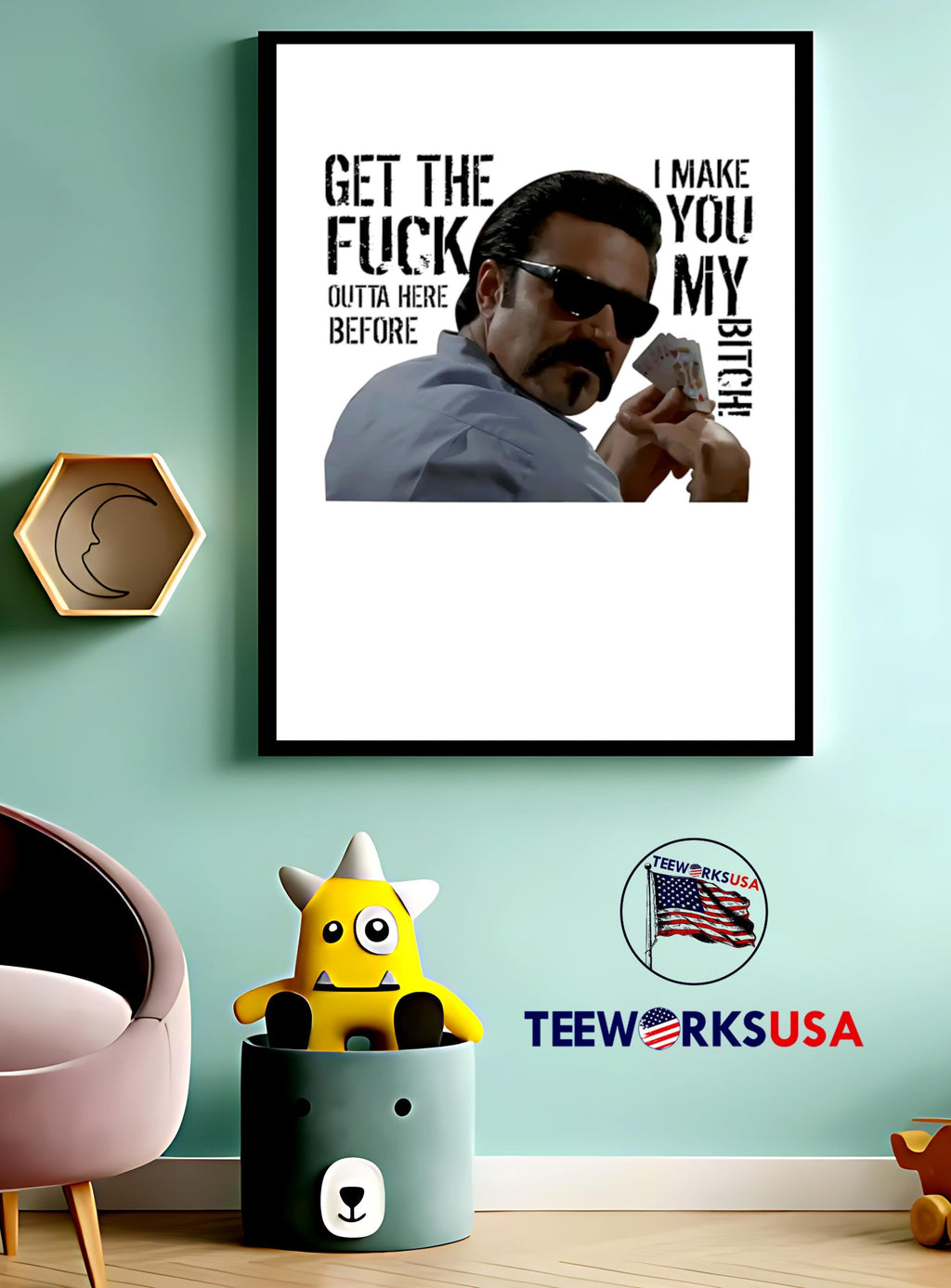 Get the fuck outta here before I make you my bitch - Adult & Kids T-Shirts, Sweatshirts & Hoodies apparel design preview 3