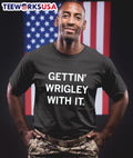 Gettin' wrigley with it - Adult & Kids T-Shirts, Sweatshirts & Hoodies apparel design preview 1