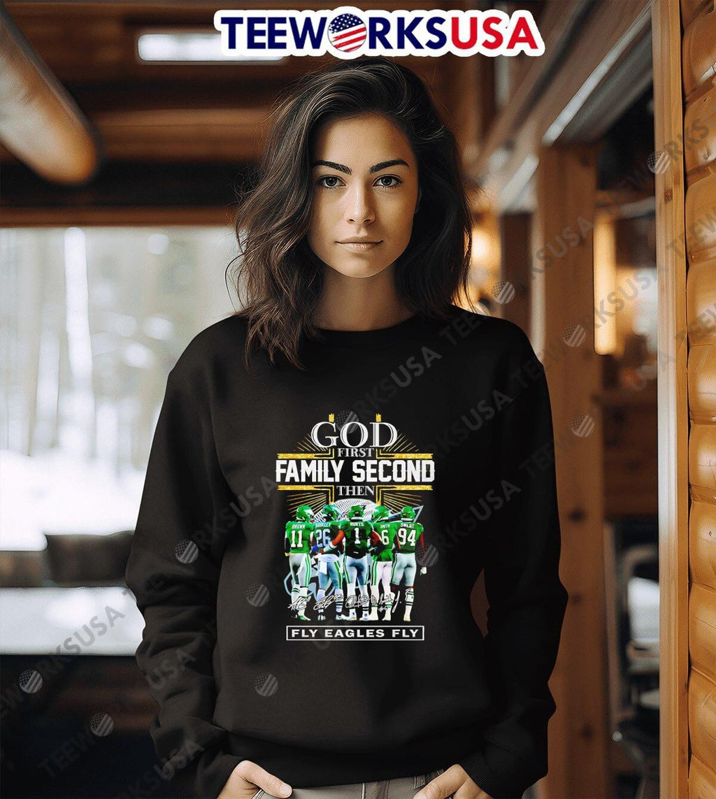 God First Family Second Then Philadelphia Eagles - Adult & Kids T-Shirts, Sweatshirts & Hoodies apparel design preview 6