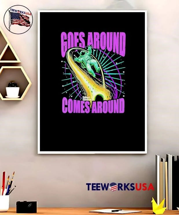 Goes Around Comes Astronaut Floating Space - Adult & Kids T-Shirts, Sweatshirts & Hoodies apparel design preview 5