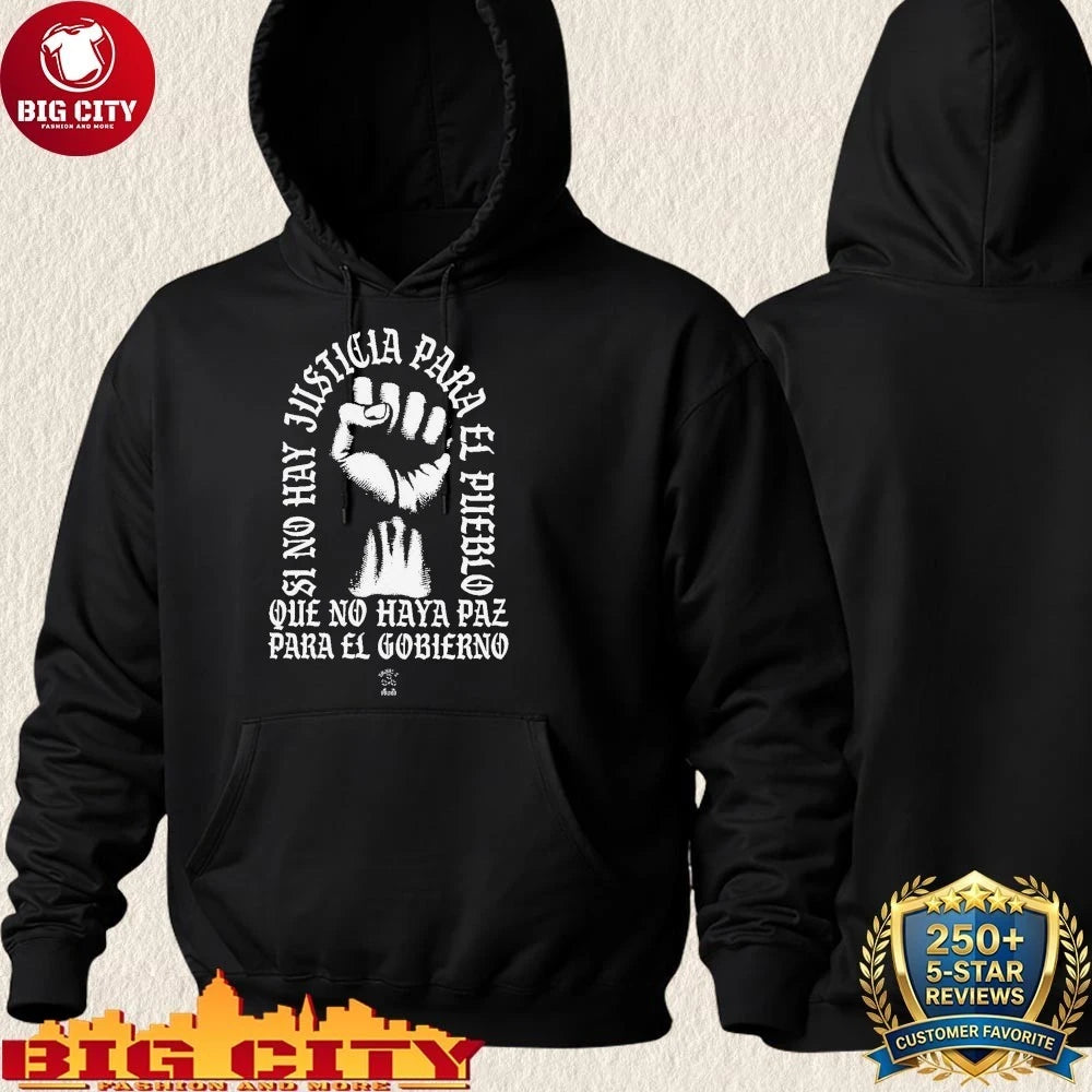Hand Si no hay justicia para el pueblo que haya paz - Adult & Kids T-Shirts, Sweatshirts & Hoodies apparel design preview 2