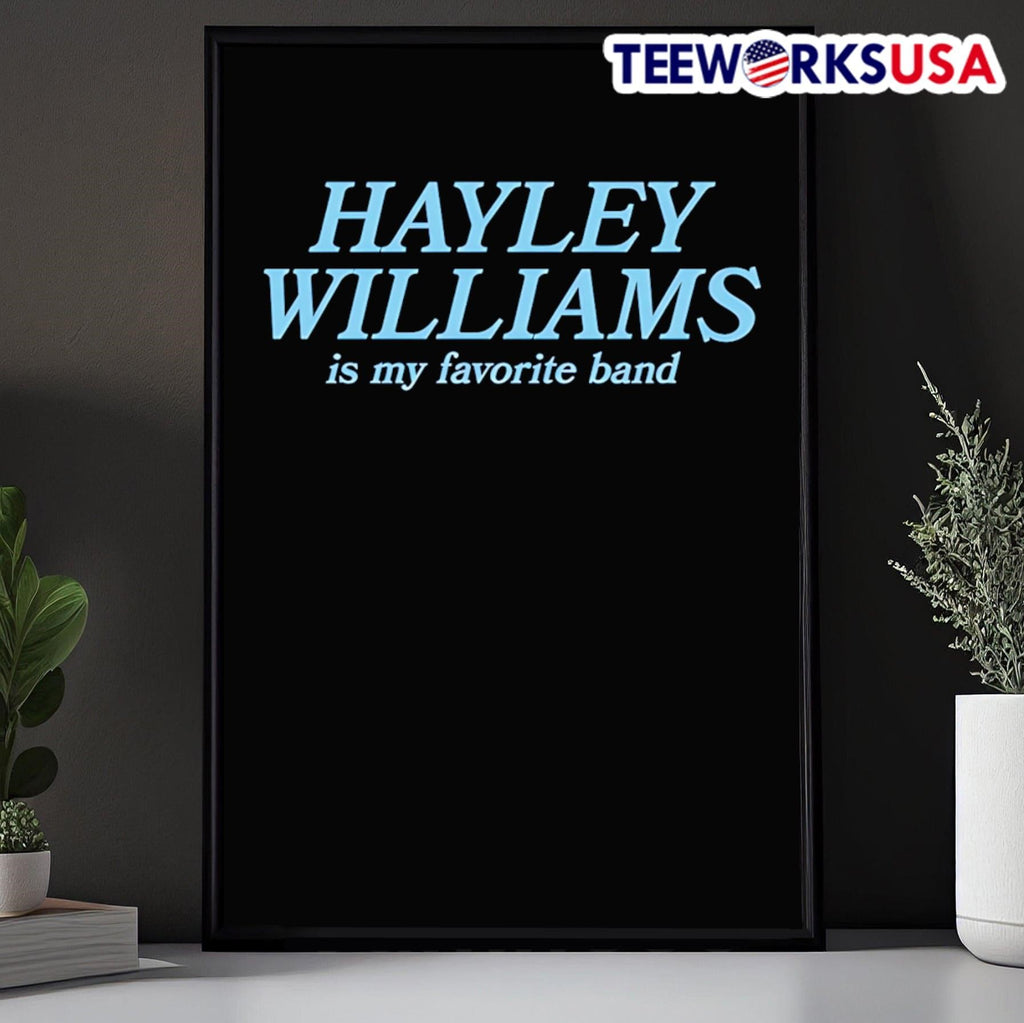 Hayley Williams My Favorite Band - Adult & Kids T-Shirts, Sweatshirts & Hoodies apparel design preview 5