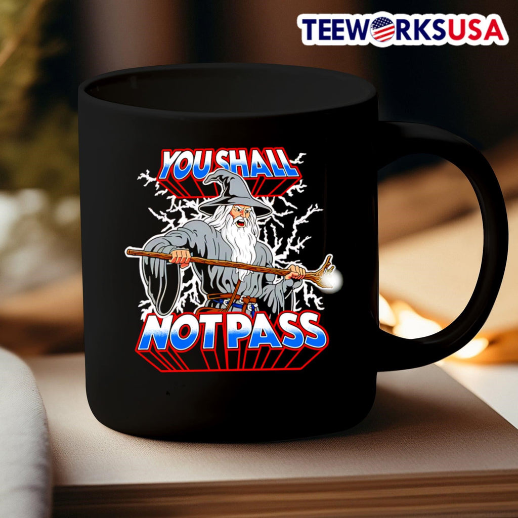 He-Wizard you shall not pass - Adult & Kids T-Shirts, Sweatshirts & Hoodies apparel design preview 3