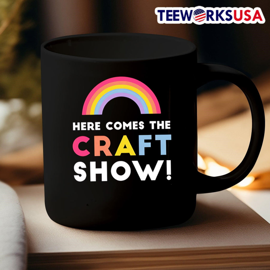 Here Comes The Craft Show - Adult & Kids T-Shirts, Sweatshirts & Hoodies apparel design preview 3