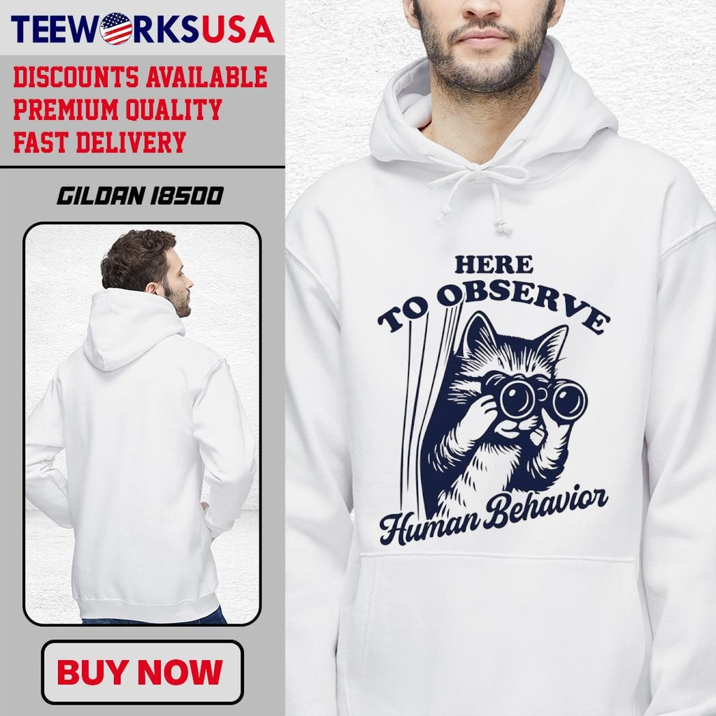 Here To Observe Human Behavior Cat - Adult & Kids T-Shirts, Sweatshirts & Hoodies apparel design preview 2