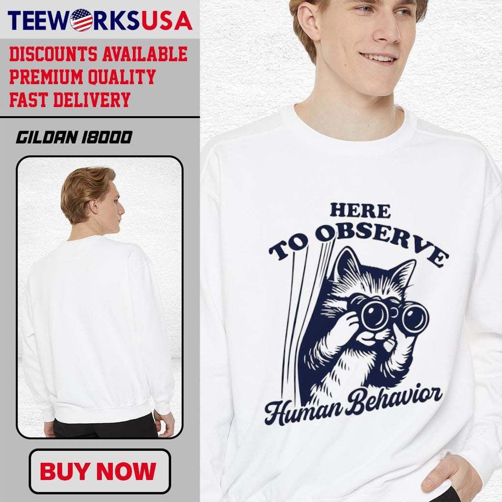 Here To Observe Human Behavior Cat - Adult & Kids T-Shirts, Sweatshirts & Hoodies apparel design preview 3