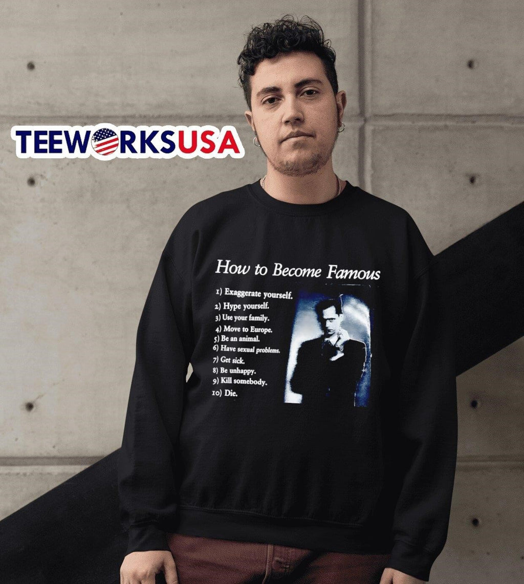 How To Become Famous - Adult & Kids T-Shirts, Sweatshirts & Hoodies apparel design preview 6