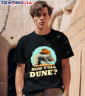 How y'all dune - Adult & Kids T-Shirts, Sweatshirts & Hoodies apparel design preview 1
