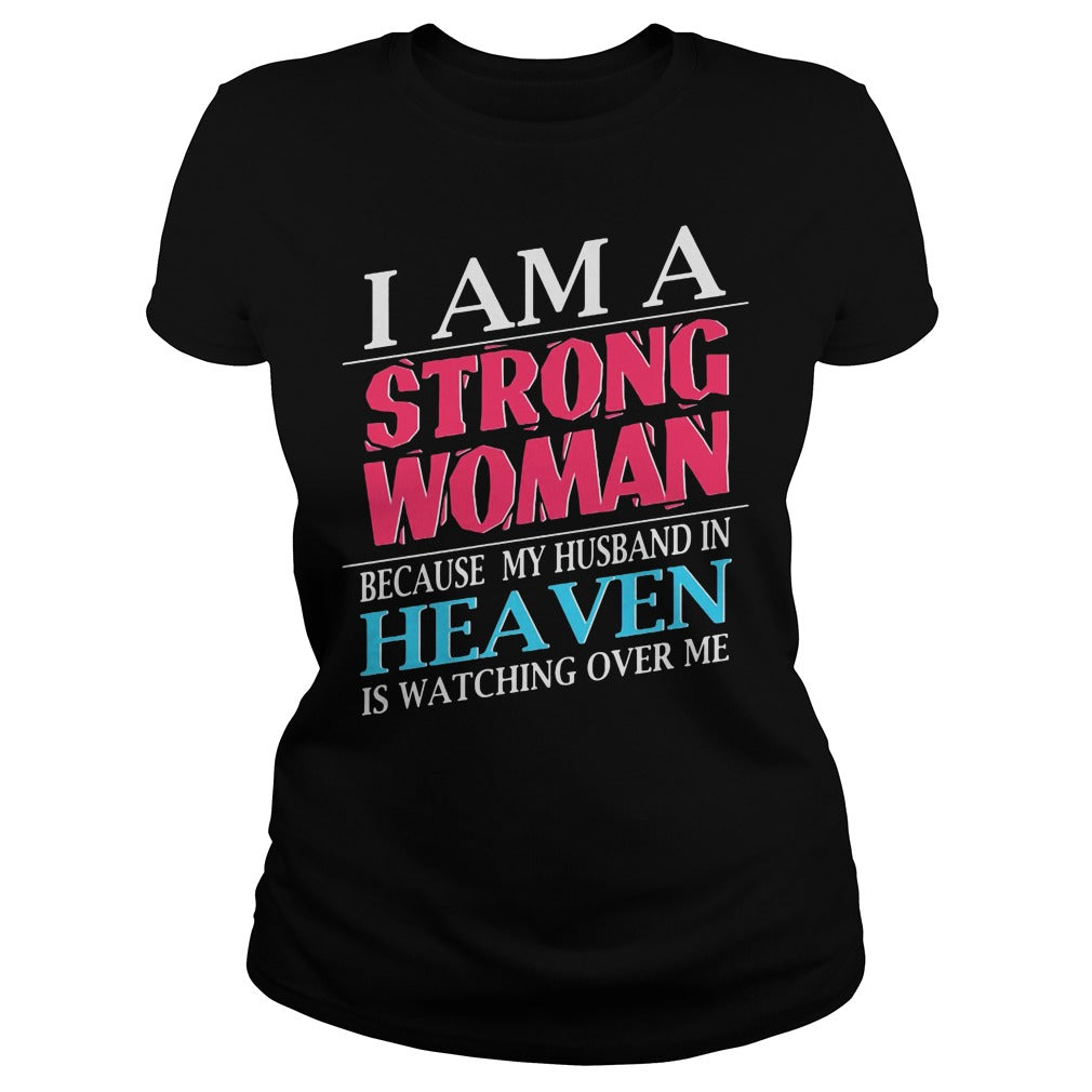 I Am A Strong Woman Because My Husband In Heaven Is - Adult & Kids T-Shirts, Sweatshirts & Hoodies apparel design preview 2