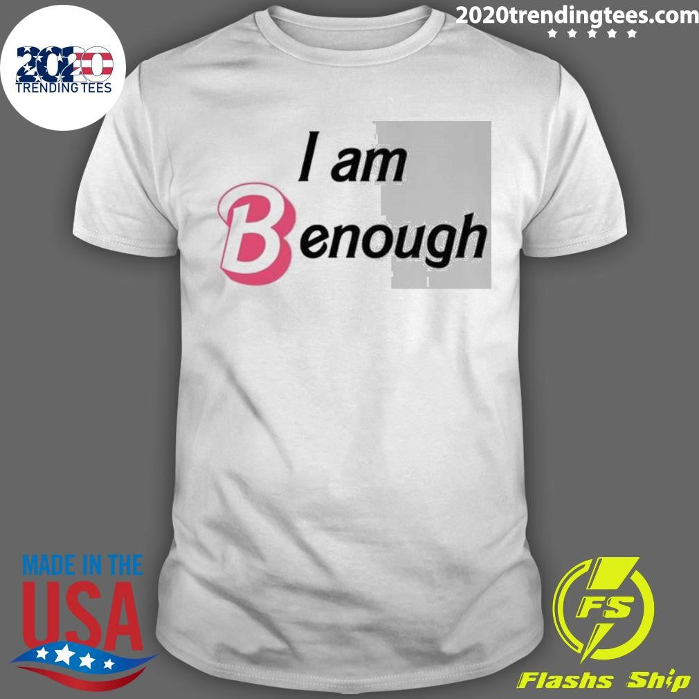 I Am Benough Barbie - Adult & Kids T-Shirts, Sweatshirts & Hoodies apparel design preview 1